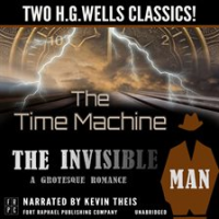 The_Time_Machine_and_The_Invisible_Man__A_Grotesque_Romance